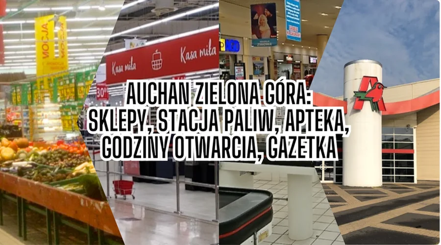 Auchan Zielona Góra