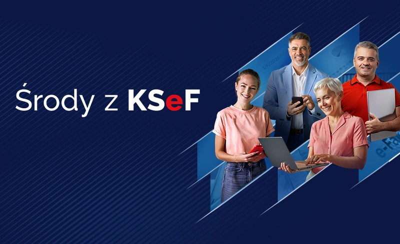 Środy z KSeF – cykl bezpłatnych szkoleń dla przedsiębiorców